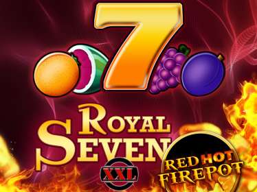 Play Royal Seven XXL Red Hot Firepot slot